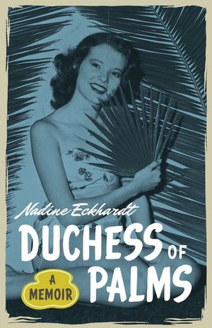 Buy Duchess of Palms at Amazon