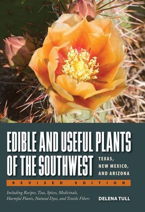 Buy Edible and Useful Plants of the Southwest at Amazon