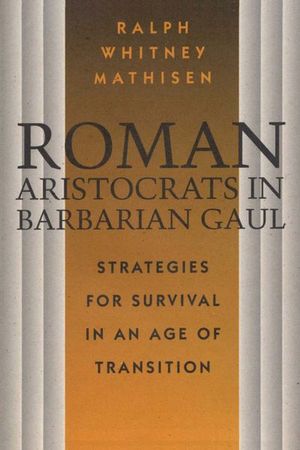 Buy Roman Aristocrats in Barbarian Gaul at Amazon