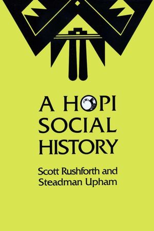 Buy A Hopi Social History at Amazon