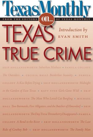 Buy Texas True Crime at Amazon