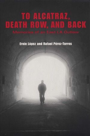 Buy To Alcatraz, Death Row, and Back at Amazon