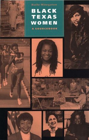 Buy Black Texas Women: A Sourcebook at Amazon