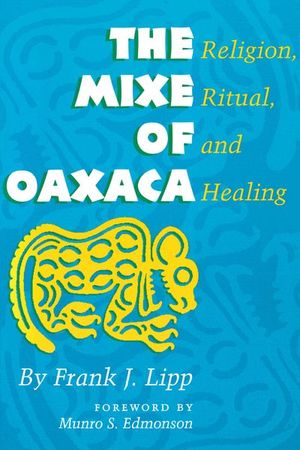 The Mixe of Oaxaca