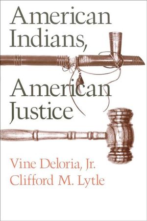 American Indians, American Justice