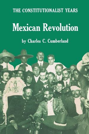 Buy Mexican Revolution: The Constitutionalist Years at Amazon