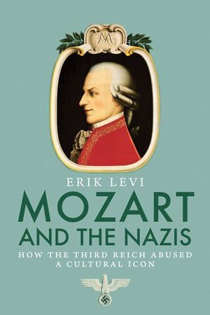 Buy Mozart and the Nazis at Amazon