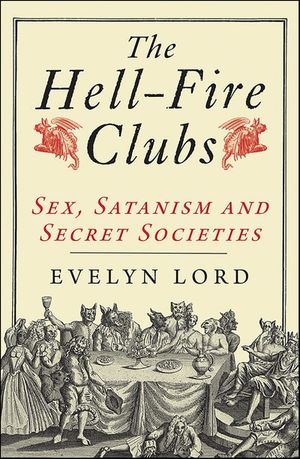The Hellfire Clubs