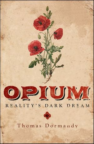 Opium