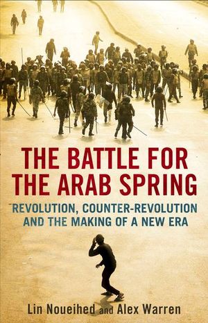 Buy The Battle for the Arab Spring at Amazon