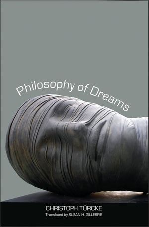 Philosophy of Dreams