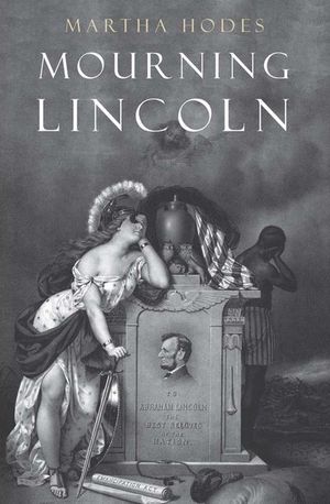 Buy Mourning Lincoln at Amazon