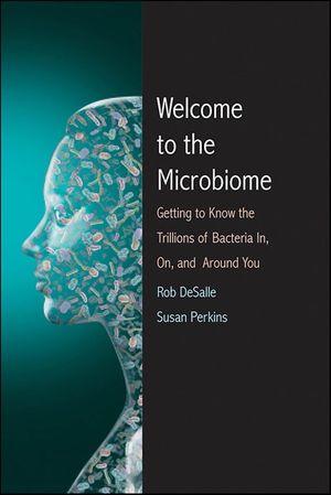 Welcome to the Microbiome
