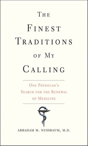 The Finest Traditions of My Calling