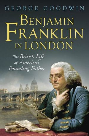 Buy Benjamin Franklin in London at Amazon