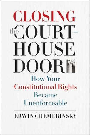 Closing the Courthouse Door