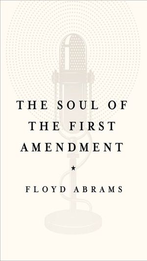 The Soul of the First Amendment