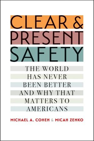 Clear and Present Safety