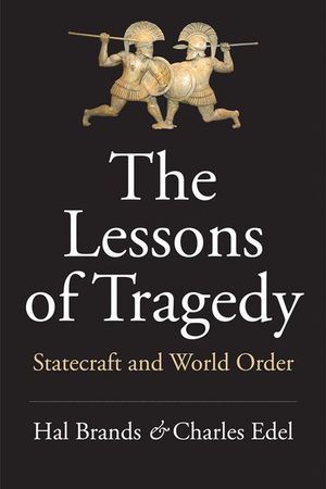 The Lessons of Tragedy