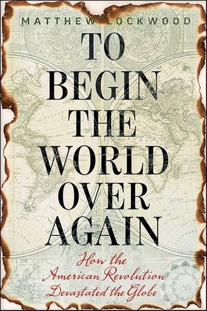 To Begin the World Over Again
