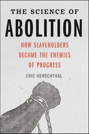 The Science of Abolition