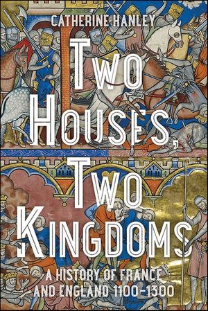 Two Houses, Two Kingdoms