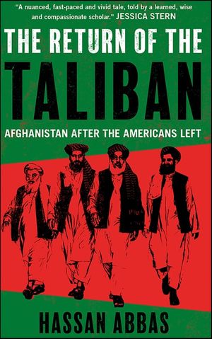 The Return of the Taliban