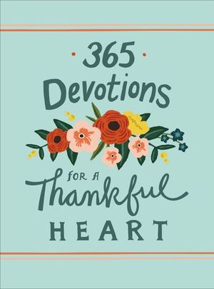 Buy 365 Devotions for a Thankful Heart at Amazon