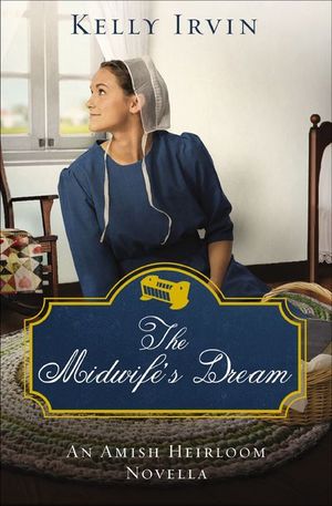 Buy The Midwife's Dream at Amazon
