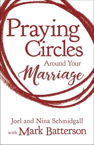 Buy Praying Circles Around Your Marriage at Amazon