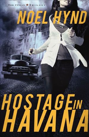 Buy Hostage in Havana at Amazon