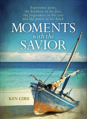 Buy Moments with the Savior at Amazon