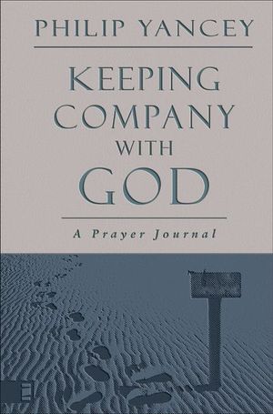 Keeping Company with God