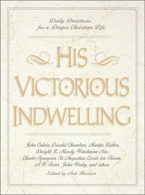 Buy His Victorious Indwelling at Amazon