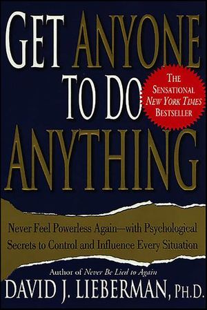 Get Anyone to Do Anything