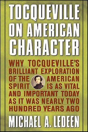 Tocqueville on American Character