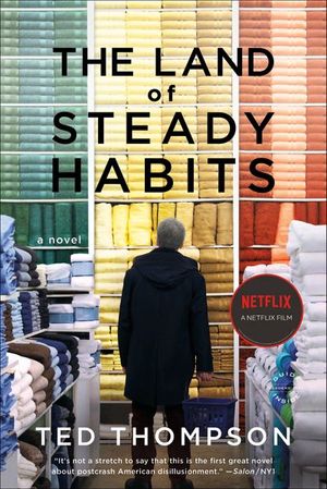 The Land of Steady Habits