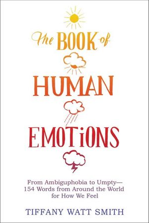 The Book of Human Emotions