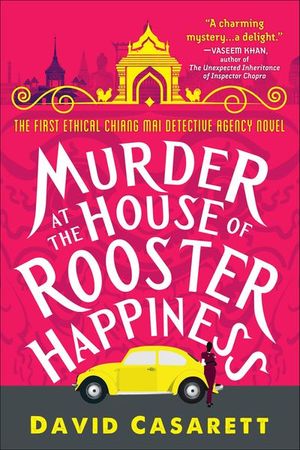 Murder at the House of Rooster Happiness