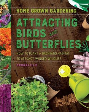 Buy Attracting Birds and Butterflies at Amazon