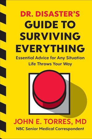 Buy Dr. Disaster's Guide to Surviving Everything at Amazon