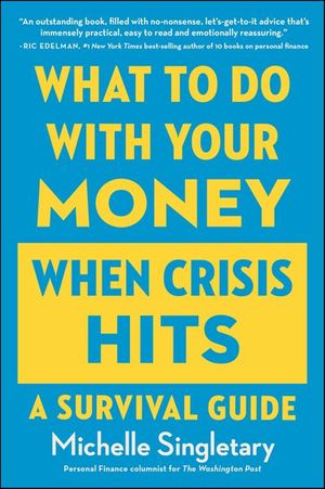 Buy What To Do With Your Money When Crisis Hits at Amazon