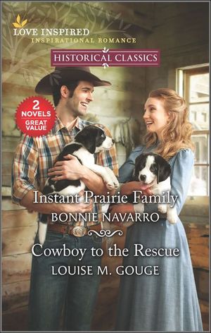 Instant Prairie Family and Cowboy to the Rescue