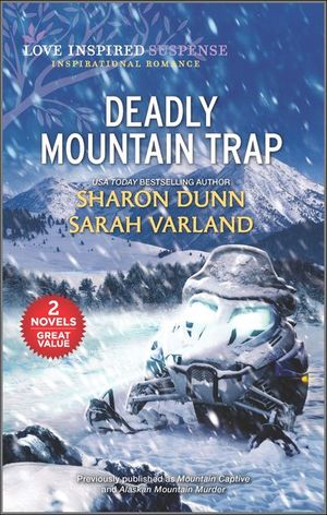 Deadly Mountain Trap