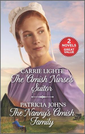 The Amish Nurse's Suitor and The Nanny's Amish Family