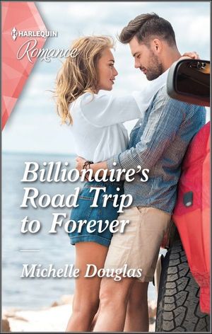 Billionaire's Road Trip to Forever