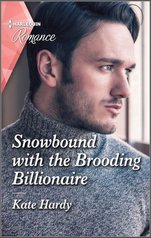 Snowbound with the Brooding Billionaire