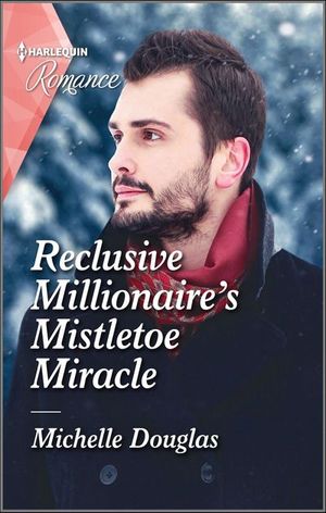 Reclusive Millionaire's Mistletoe Miracle