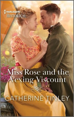 Miss Rose and the Vexing Viscount