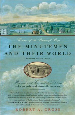 The Minutemen and Their World